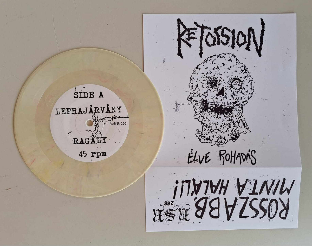Retorsion - Élve Rohadás 7"