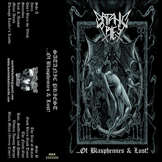 Satanic Priest- ...Of Blasphemies & Lust MC