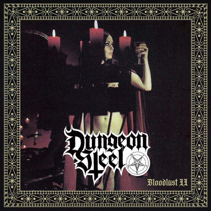 Dungeon Steel – Bloodlust II CD