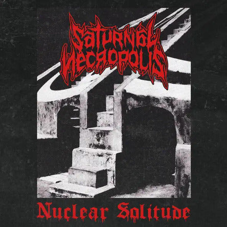 Saturnal Necropolis - Nuclear Solitude MC