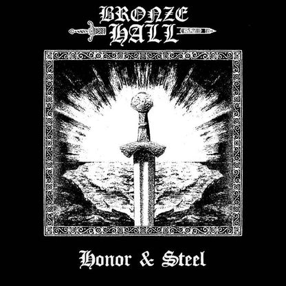 Bronze Hall - Honor & Steel CD