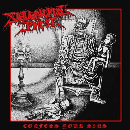 Slaughtered Priest - Confess Your Sins CD