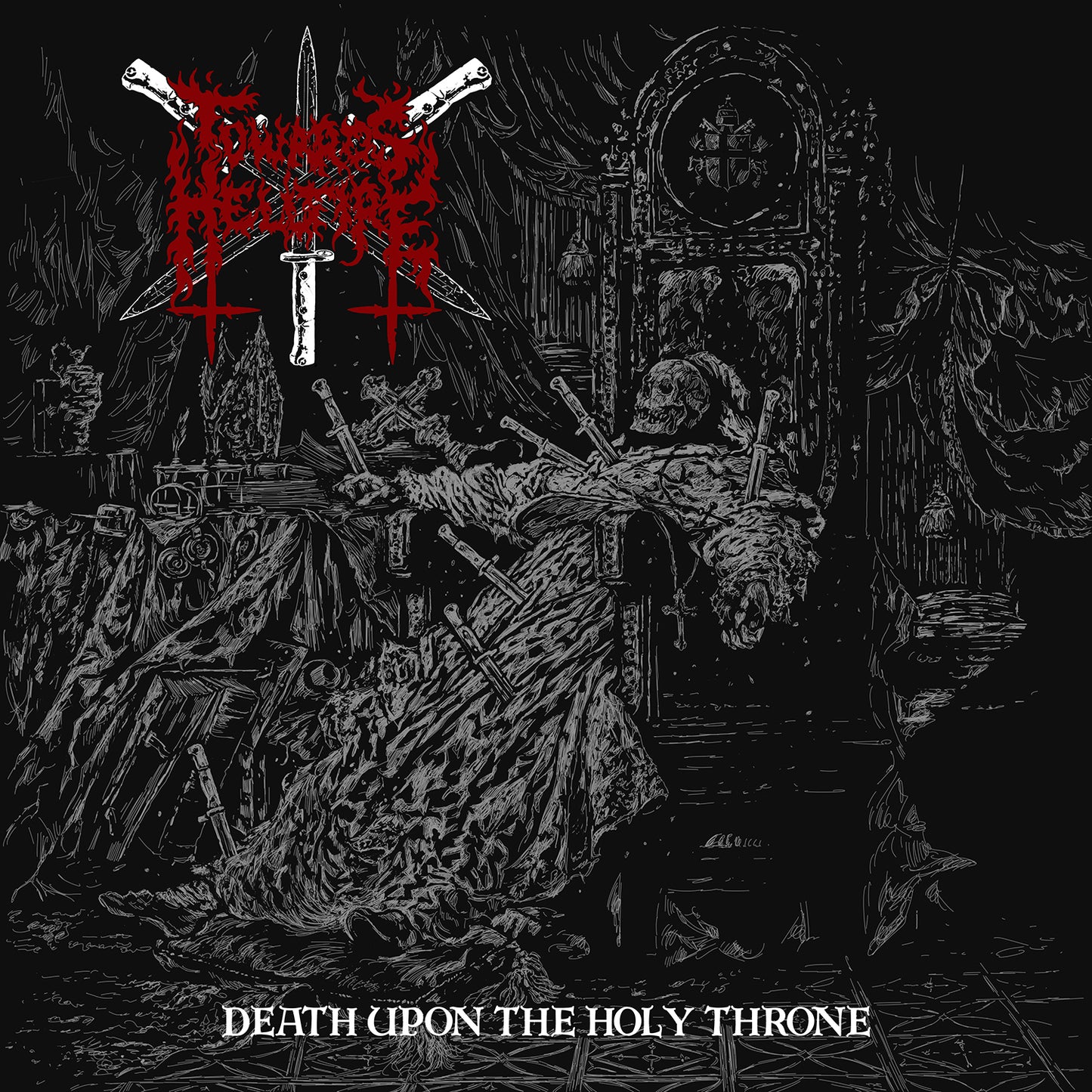 Towards Hellfire - Death Upon the Holy Throne CD