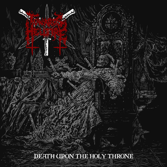 Towards Hellfire - Death Upon the Holy Throne CD