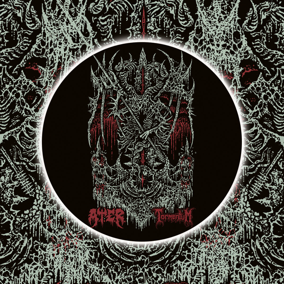 A.T.E.R./Tormentum - Mexican-Canadian Stenchcore Inferno Button