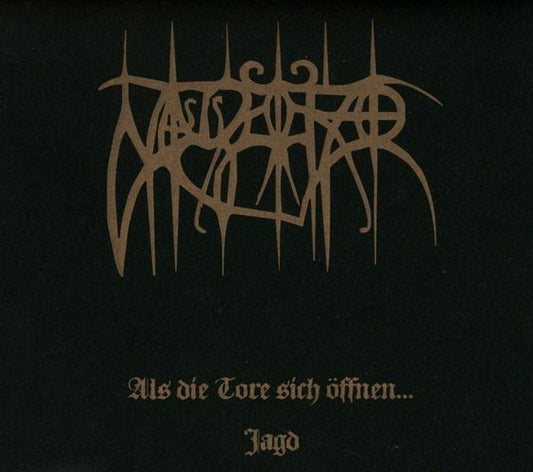 Nagelfar - Als die Tore sich öffnen + Jagd DCD