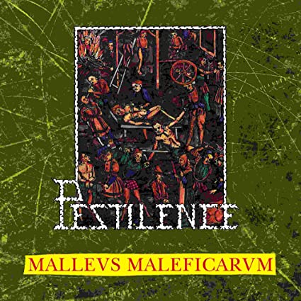 Pestilence -  Malleus Maleficarum DCD