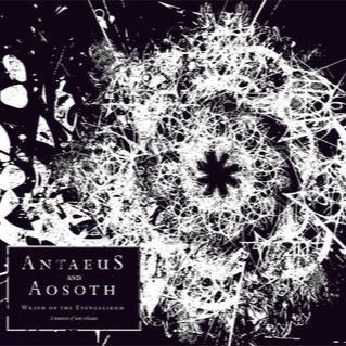 Antaeus/Aosoth - Wrath of the Evangelikum CD