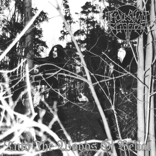 Thou Shalt Suffer - Into The Woods of Belial - DCD