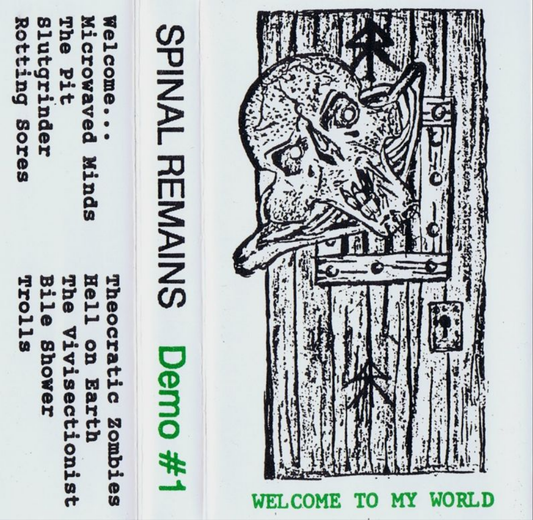 Spinal Remains - Welcome to my World MC