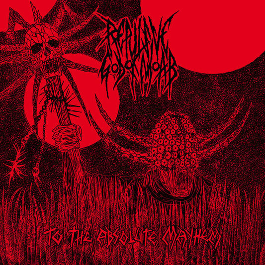 Repulsive God of Moab - To The Absolute Mayhem CD