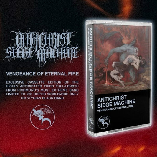 Antichrist Siege Machine - Vengeance of Eternal Fire MC