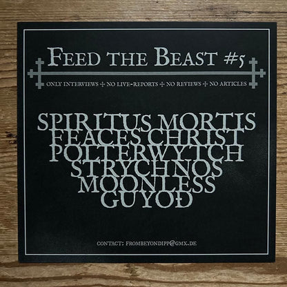 Feed the Beast #5 (Spiritus Mortis, Feaces Christ, Polterwytch, Strychnos, Moonless, Guyod)