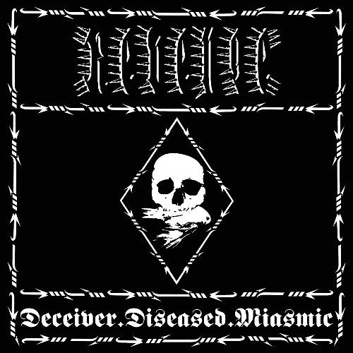 Revenge - Deceiver.Diseased.Miasmic CD