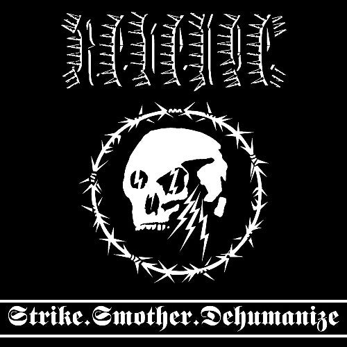 Revenge - Strike.Smother.Dehumanize CD