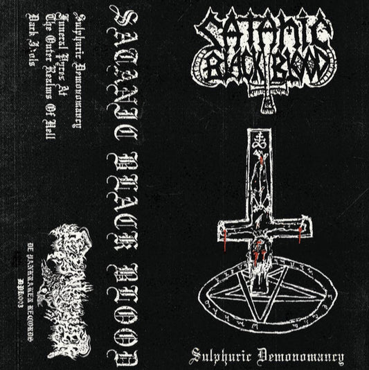 Satanic Black Blood - Sulphuric Demonomancy MC