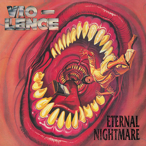 Vio-Lence ‎– Eternal Nightmare DCD