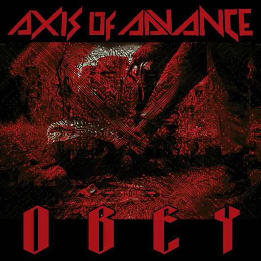 Axis of Advance - Obey CD