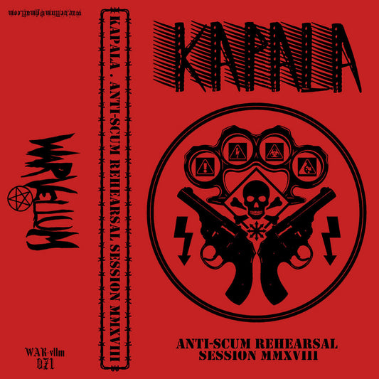 Kapala - Anti-Scum Rehearsal Session MMXVIII MC