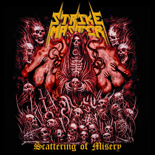 Strike Master - Scattering of Misery CD