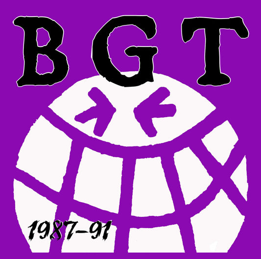 B.G.T. (Brutal Glöckel Terror) - 1987 - 91 CD