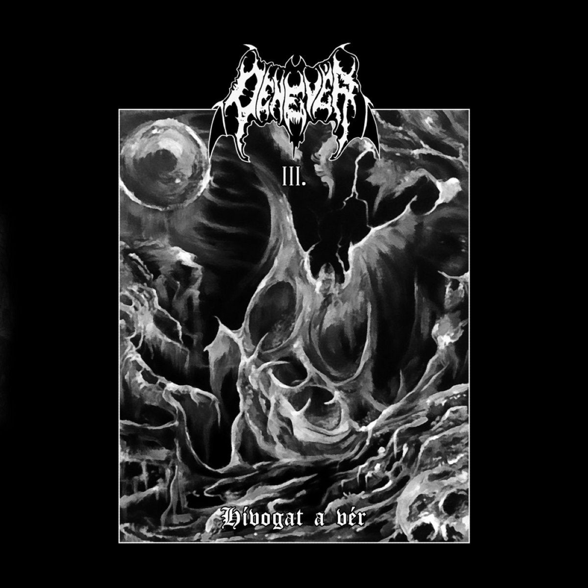 Denevér - III. Hívogat a vér CD