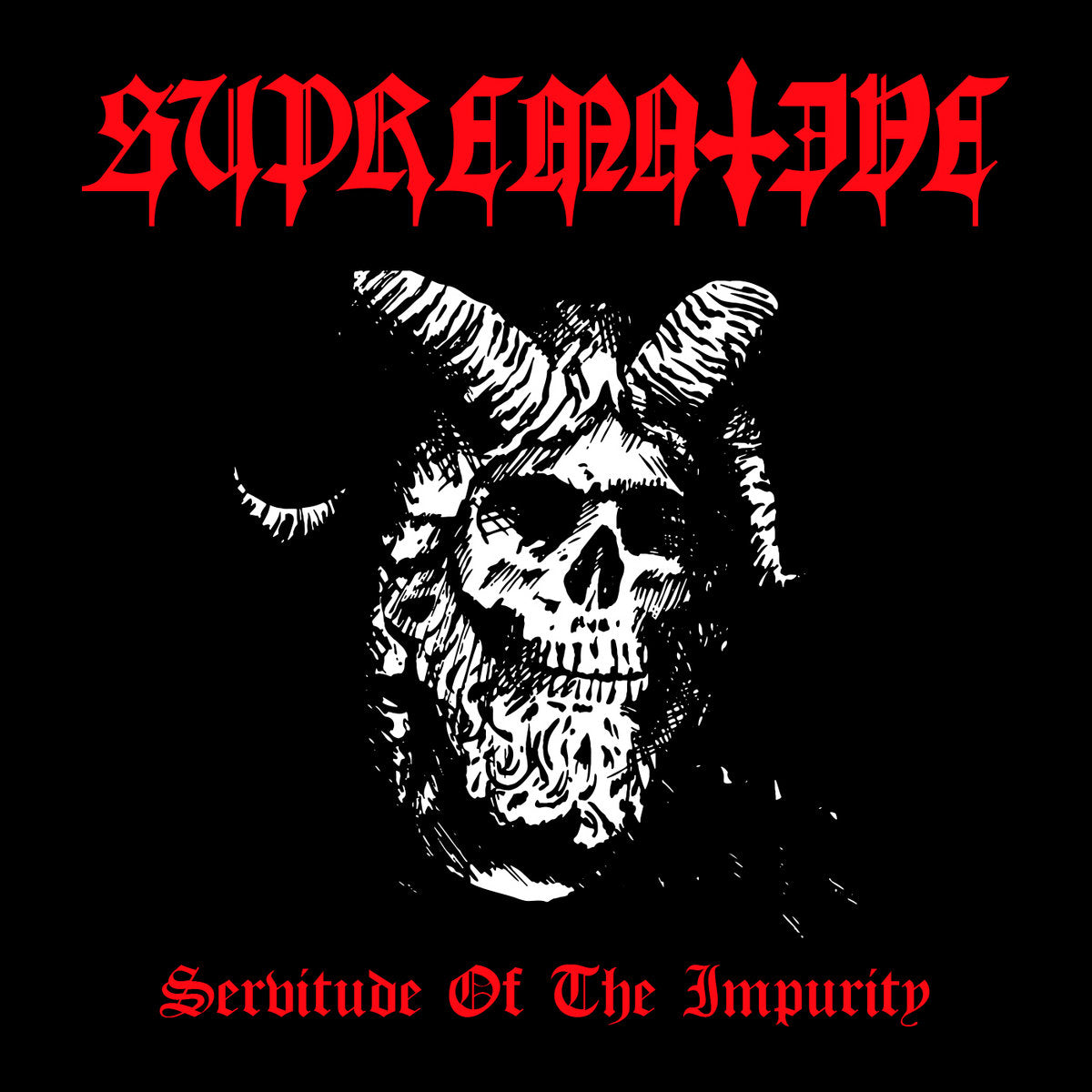 Supremative - Servitude of the Impurity MCD