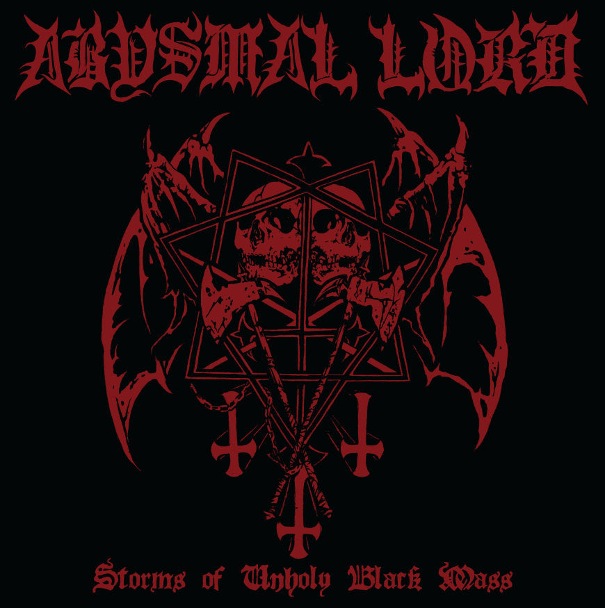 Abysmal Lord - Storms of Unholy Black Mass MCD
