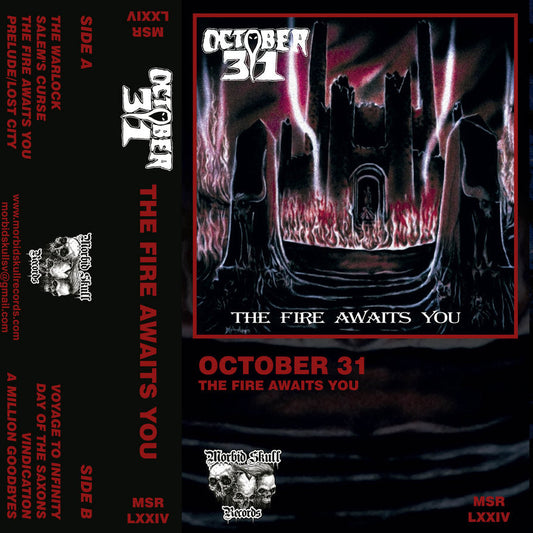 October 31 - The Fire Awaits You MC