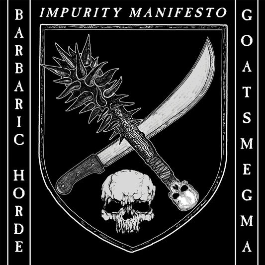 Barbaric Horde/Goatsmegma - Impurity Manifesto LP