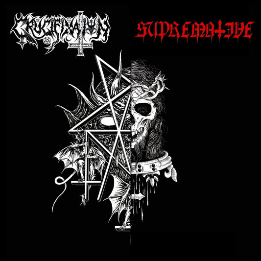 Supremative/Crucifixiation - Schism of Demonic Intolerance / Reveling In Sin LP