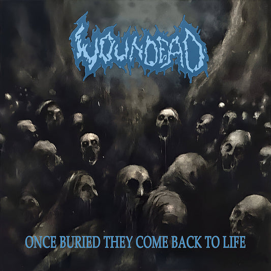 Woundead - Once Buried They Come Back To Life CD