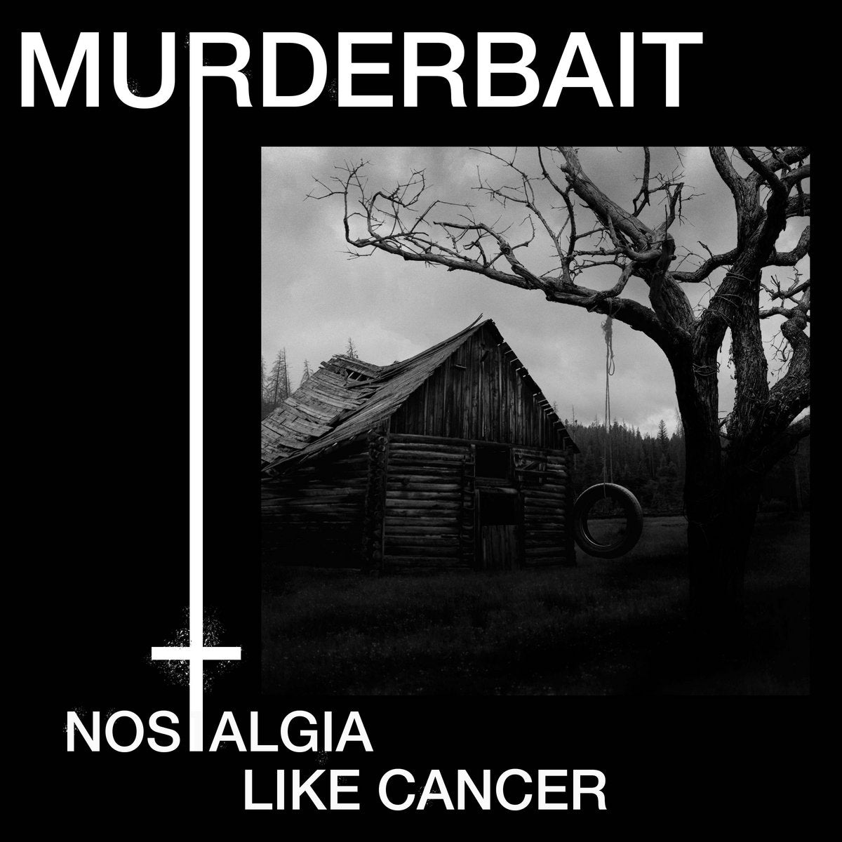 Murderbait - Nostalgia like Cancer CD