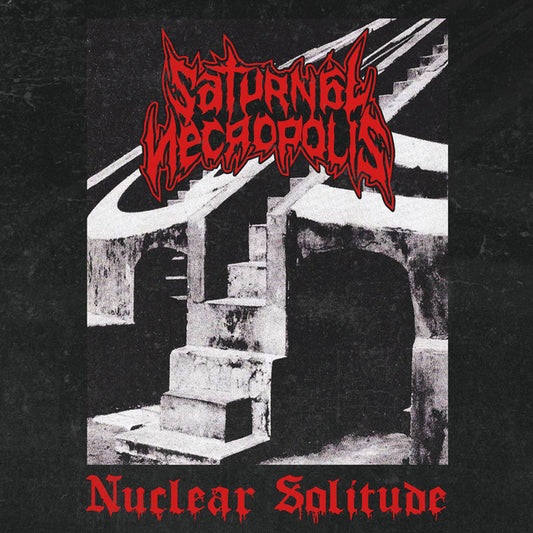 Saturnal  Necropolis - Nuclear Solitude MCD