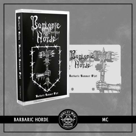 Barbaric Horde - Barbaric Hammer Fist MC