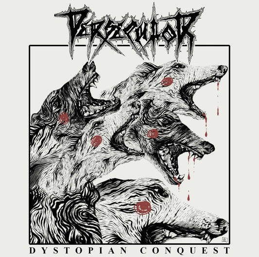 Persecutor - Dystopian Conquest CD