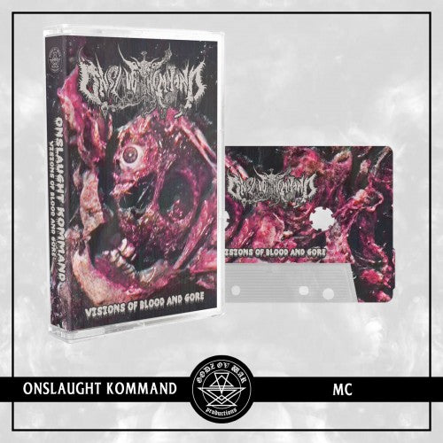 Onslaught Kommand - Visions of Blood and Gore MC