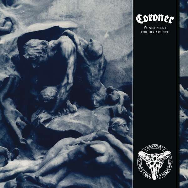 Coroner - Punishment for Decadence CD