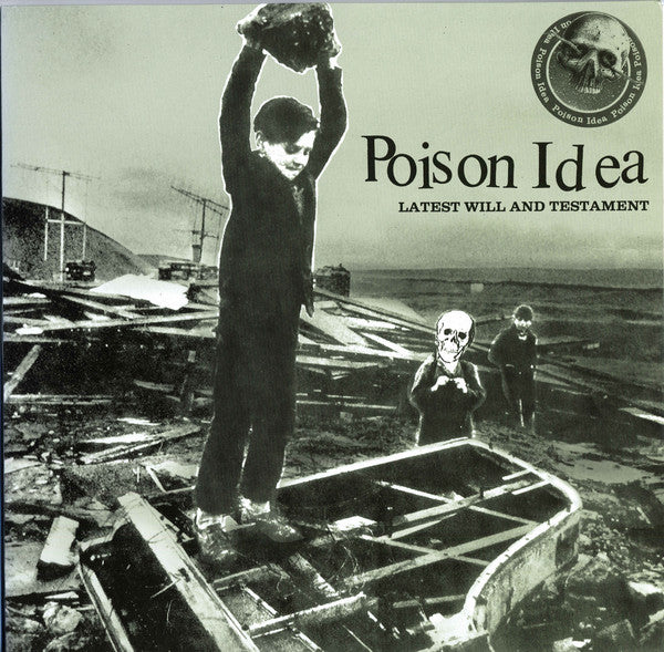 Poison Idea ‎– Latest Will And Testament CD